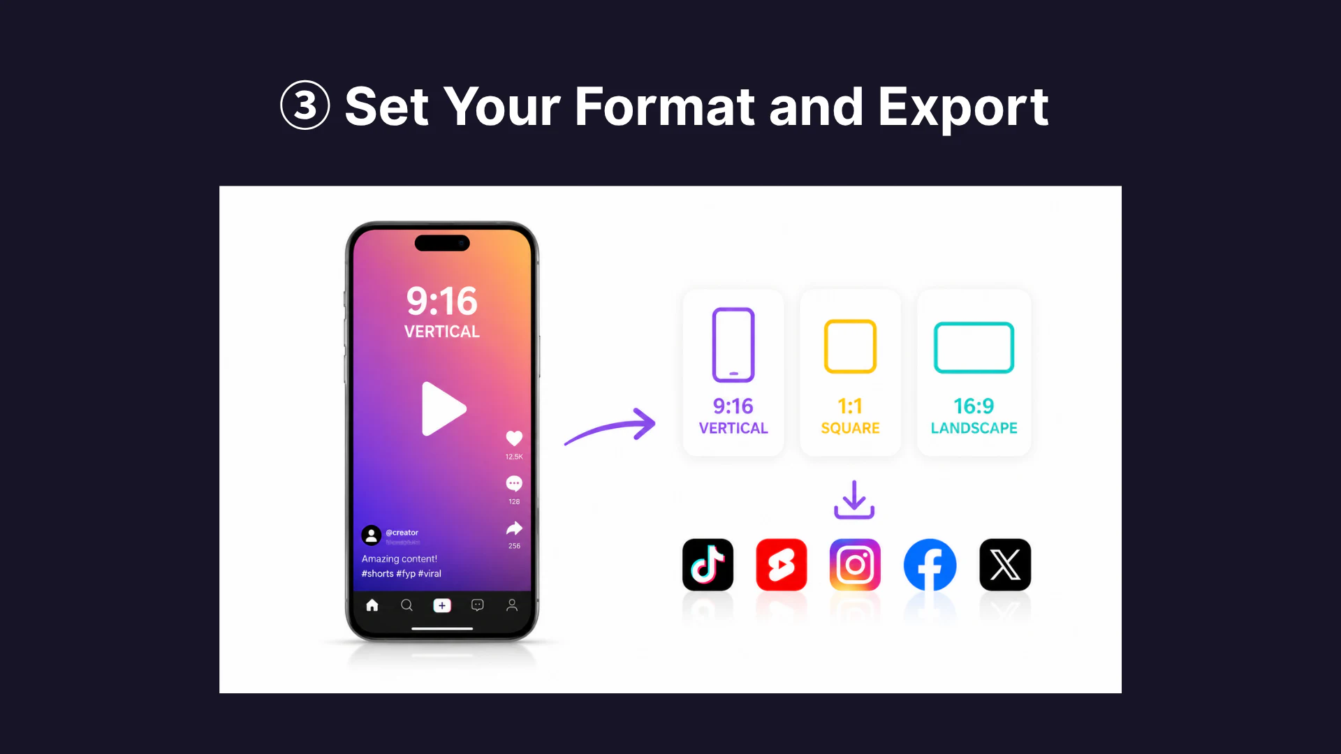 Step 3: Set Your Format and Export