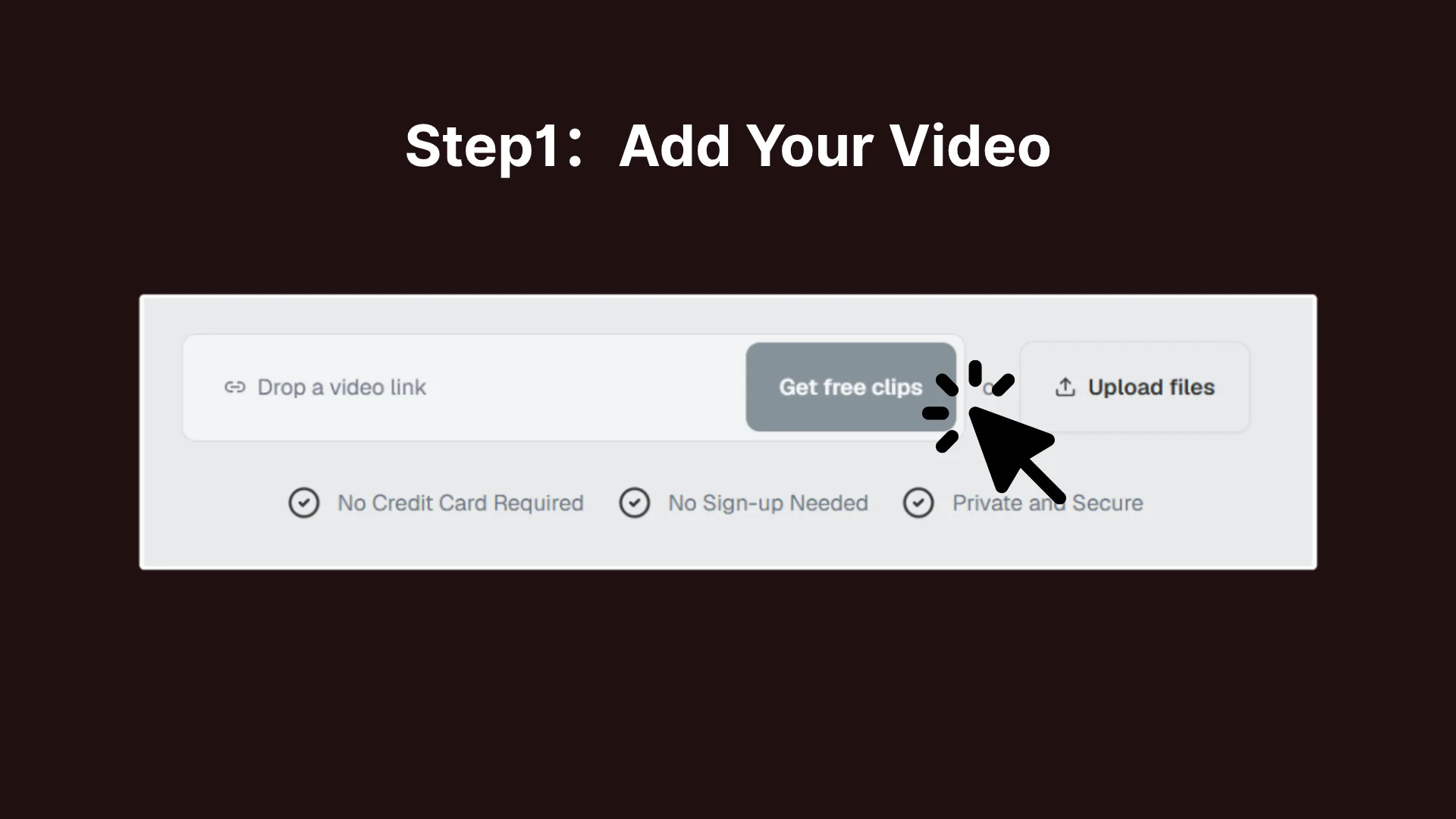 Step 1: Add Your Video