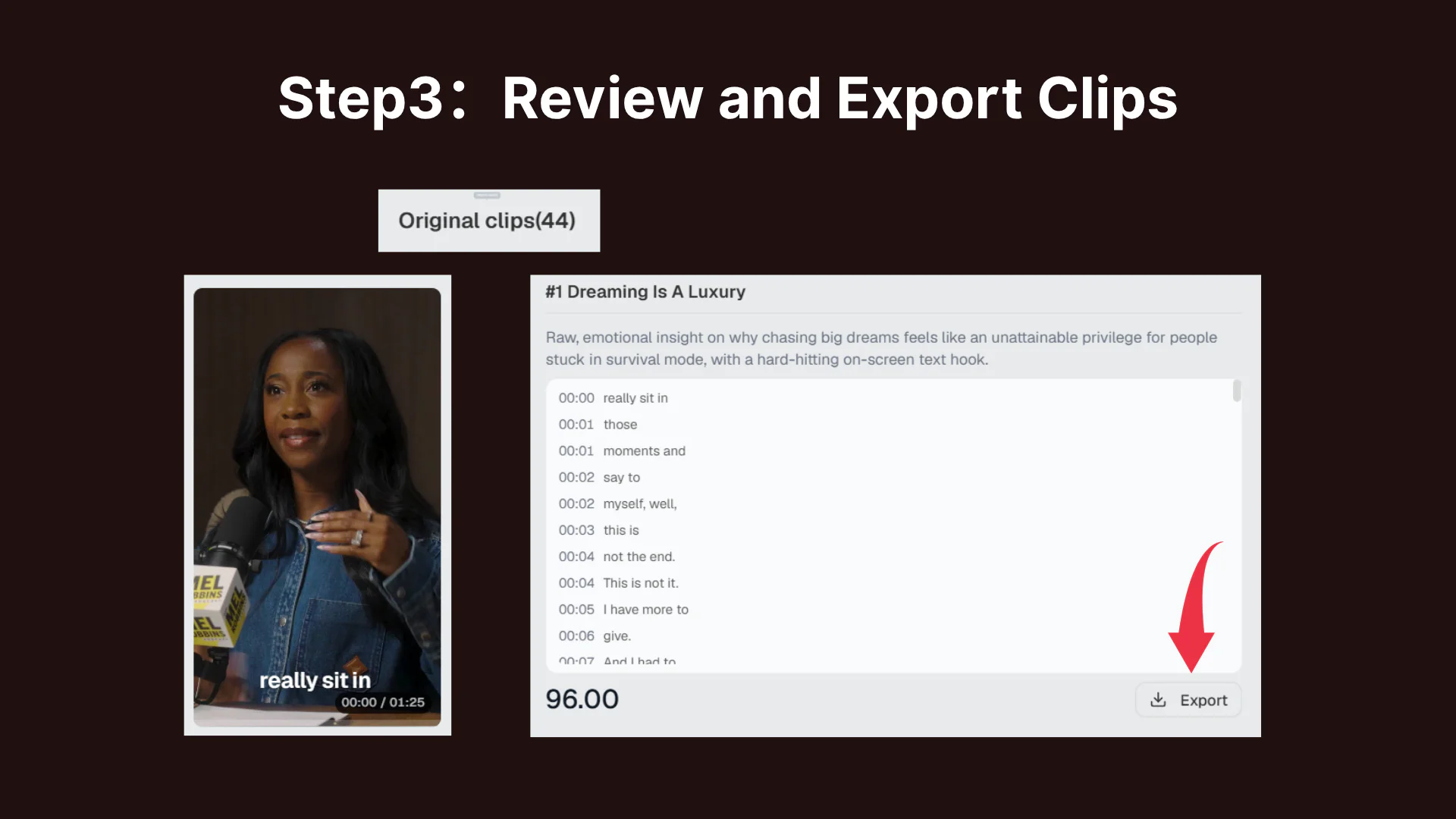 Step 3: Review and Export Clips